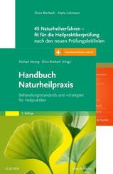 Handbuch Naturheilpraxis + 45 Naturheilverfahren - fit f&uuml;r die Heilpraktikerpr&uuml;fung, Set