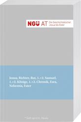 NG&Uuml; AT. Die Geschichtsb&uuml;cher: Josua - Ester