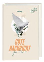 Gute Nachricht f&uuml;r Teens. Bibel mit Sp&auml;tschriften