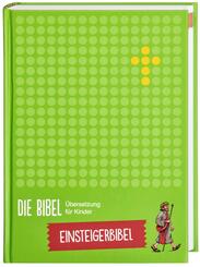 Die Bibel. Übersetzung für Kinder