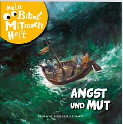 Mein Bibel-Mitmach-Heft Angst und Mut