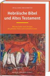 Hebr&auml;ische Bibel und Altes Testament