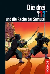 Die drei ??? und die Rache der Samurai (drei Fragezeichen) (eBook, ePUB)
