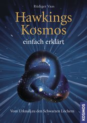 Hawkings Kosmos einfach erklärt (eBook, ePUB)