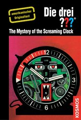 The Three Investigators and the Mystery of the Screaming Clock (eBook, ePUB)