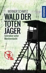 Wald der toten J&auml;ger