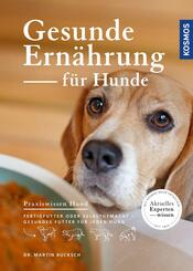 Gesunde Ern&auml;hrung f&uuml;r Hunde