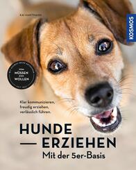 Hunde erziehen - mit der 5er-Basis