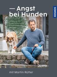 Angst bei Hunden - mit Martin Rütter