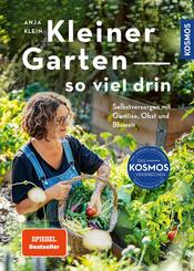 Kleiner Garten - so viel drin