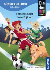 Die drei !!!, B&uuml;cherhelden 2. Klasse, Falsches Spiel beim Fu&szlig;ball