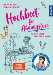 Hochbeet f&uuml;r Ahnungslose