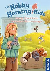 Die Hobby-Horsing-Kids, 3, Umzug, Freundinnen und andere &Uuml;berraschungen