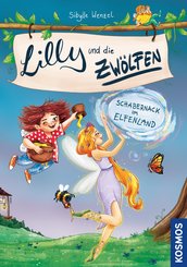 Lilly und die Zwölfen 2, Schabernack im Elfenland (eBook, ePUB)