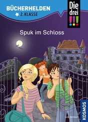 Die drei !!!, Bücherhelden 2. Klasse, Spuk im Schloss (drei Ausrufezeichen) (eBook, PDF)