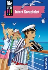 Die drei !!!, 57, Tatort Kreuzfahrt (drei Ausrufezeichen) (eBook, ePUB)