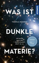 Was ist Dunkle Materie? (eBook, ePUB)