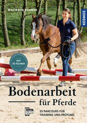 Bodenarbeit für Pferde (eBook, PDF)
