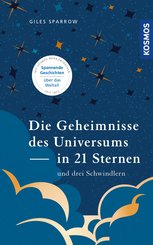 Die Geheimnisse des Universums in 21 Sternen (und drei Schwindlern) (eBook, ePUB)