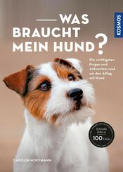 Was braucht mein Hund? (eBook, ePUB)