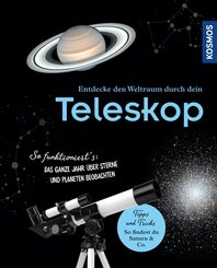 Entdecke den Weltraum durch dein Teleskop (eBook, PDF)