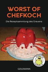 Worst of Chefkoch - die Rezeptsammlung des Grauens