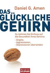 Das gl&uuml;ckliche Gehirn