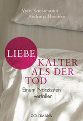 Liebe - k&auml;lter als der Tod