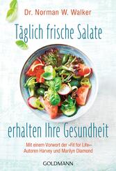 T&auml;glich frische Salate erhalten Ihre Gesundheit