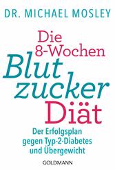 Die 8-Wochen-Blutzucker-Di&auml;t