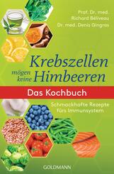 Krebszellen mögen keine Himbeeren, Das Kochbuch