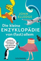 Die kleine Enzyklop&auml;die von (fast) allem