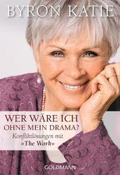 Wer w&auml;re ich ohne mein Drama?