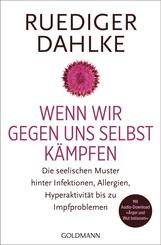 Wenn wir gegen uns selbst k&auml;mpfen, m. Audio-CD