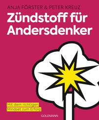 Zündstoff für Andersdenker