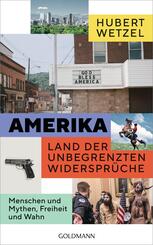 Amerika - Land der unbegrenzten Widerspr&uuml;che