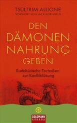 Den D&auml;monen Nahrung geben