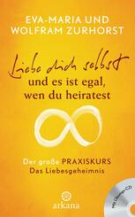 Liebe dich selbst und es ist egal wen du heiratest, m. Audio-CD.Tl.1