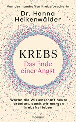 Krebs - Das Ende einer Angst