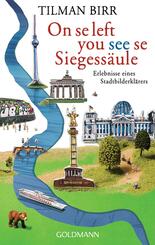 On se left you see se Siegess&auml;ule