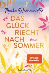 Das Gl&uuml;ck riecht nach Sommer