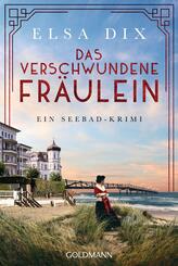Das verschwundene Fr&auml;ulein