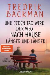Und jeden Tag wird der Weg nach Hause l&auml;nger und l&auml;nger