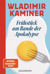Fr&uuml;hst&uuml;ck am Rande der Apokalypse