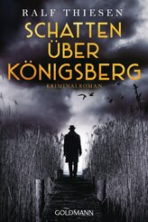 Schatten &uuml;ber K&ouml;nigsberg