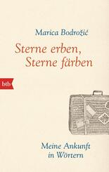 Sterne erben, Sterne f&auml;rben