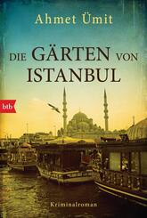 Die G&auml;rten von Istanbul