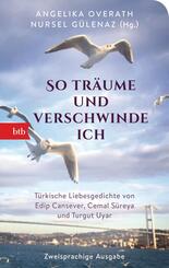 "So tr&auml;ume und verschwinde ich"