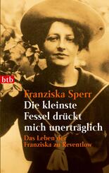 Die kleinste Fessel dr&uuml;ckt mich unertr&auml;glich