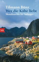 Wer die K&auml;lte liebt